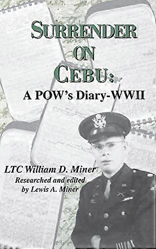 Surrender on Cebu : a Pow's Diary-WWII