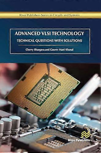 Advanced VLSI Technology: Technical Questions with Solutions