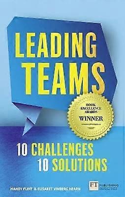 Leading Teams - 10 Challenges : 10 Solutions