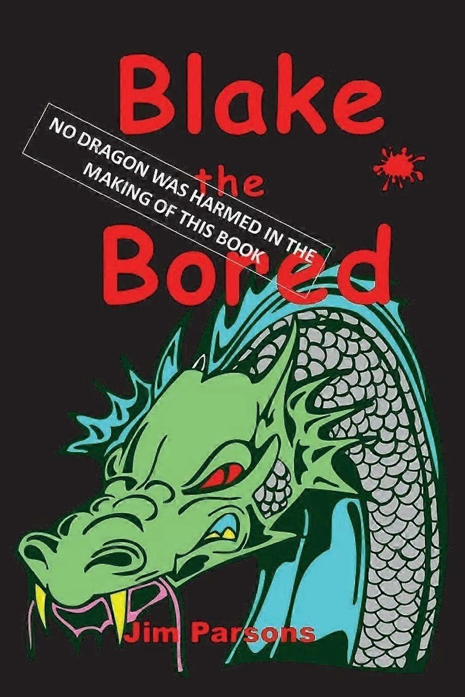 Blake the bored