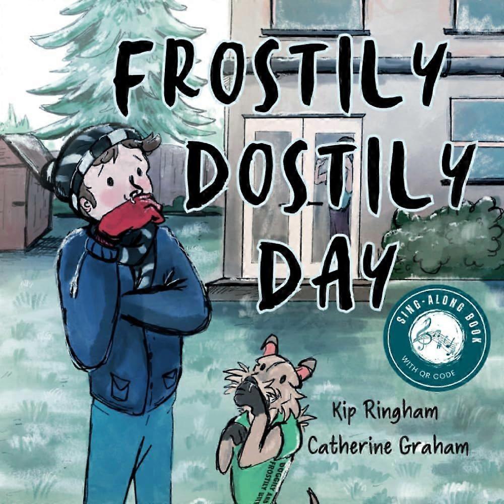 Frostily dostily day