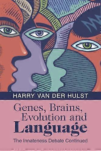 Genes Brains Evolution and Language The Innateness Debate Continued