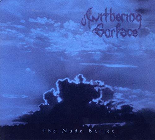 Withering Surface - The Nude Ballet [CD]