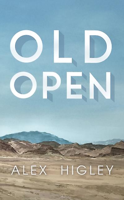 Old Open - Alex Higley