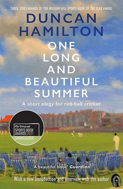 One Long And Beautiful Summer by Duncan Hamilton Paperback Book