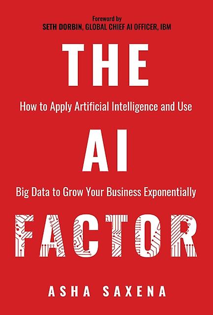 The Ai Factor by Asha Saxena Paperback