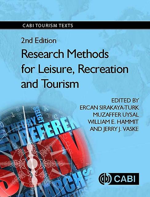 Research Methods For Leisure Recreation And Tourism Paperback