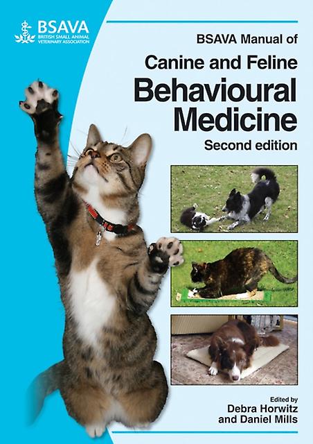 Bsava Manual Of Canine And Feline Behavioural Medicine Paperback Book
