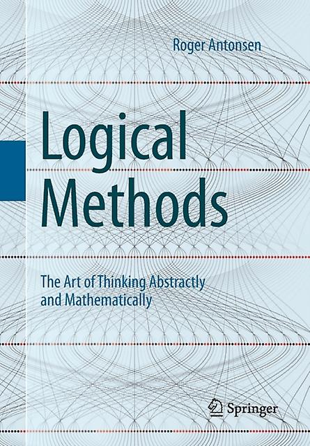 Logical Methods by Roger Antonsen Paperback