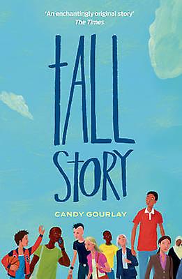Tall Story by Candy Gourlay Paperback