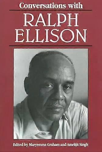 Conversations With Ralph Ellison - Ralph Waldo Ellison