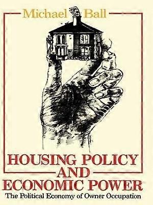 Housing Policy and Economic Power