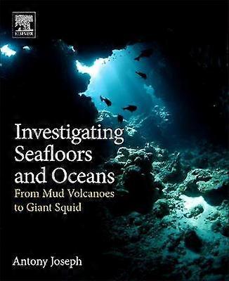 Investigating Seafloors and Oceans