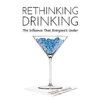 Repensando o consumo de bebidas alcoólicas: a influência que todos sofrem - Craig Noble