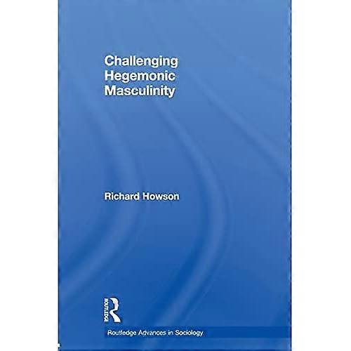 Haastava hegemoninen maskuliinisuus