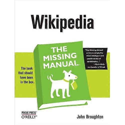 Wikipedia : The Missing Manual