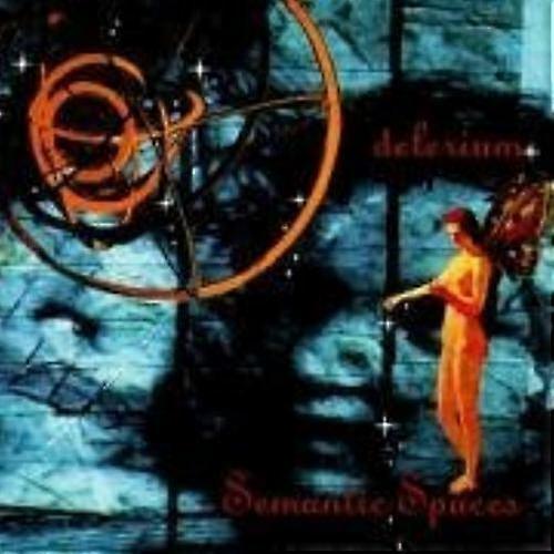 Delerium Semantic Spaces CD