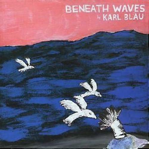 Karl Blau Beneath the Waves CD (2006)