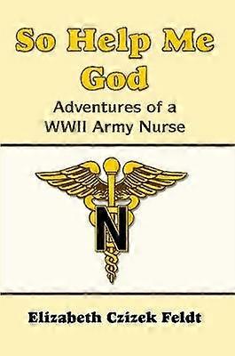 So Help Me God