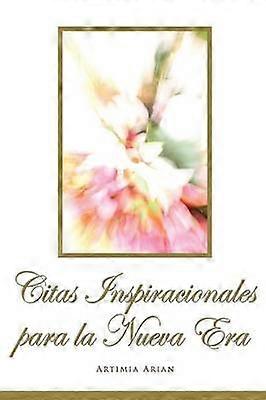 Citas Inspiracionales Para La Nueva Era