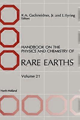 HANDBOOK PHYS. CHEM.RARE EARTH 21