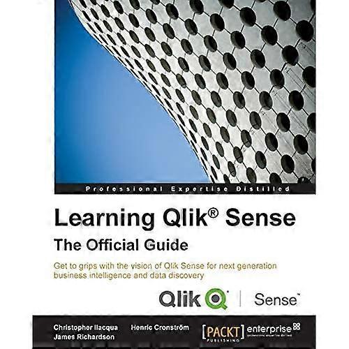 Learning Qlik (R) Sense: The Official Guide
