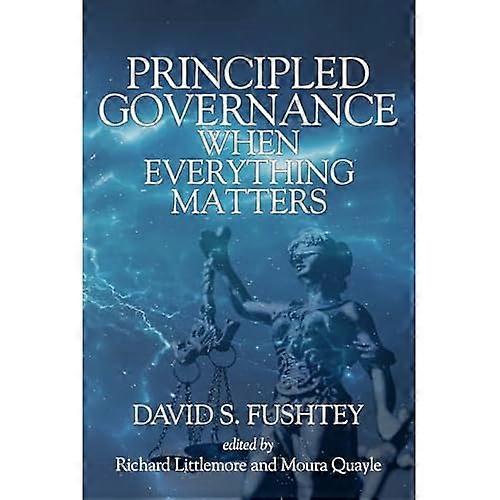 Principled Governance When Everything Matters