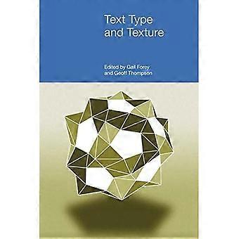 Text Type and Texture: In Honour of Flo Davies