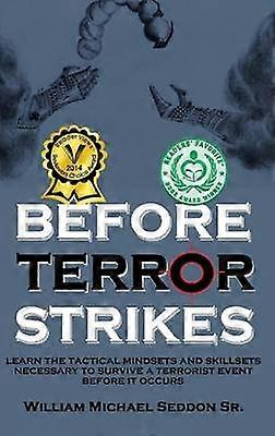Before Terror Strikes