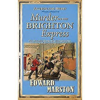 Mord auf der Brighton Express (Eisenbahn Detektiv 5)