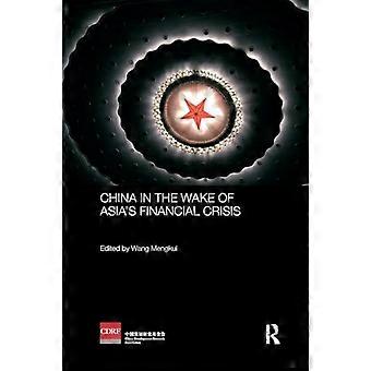 Kina i kjølvannet av Asias finanskrise (Routledge Studies on the Chinese Economy)