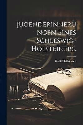 Jugenderinnerungen eines Sleeswijk-Holsteiners.