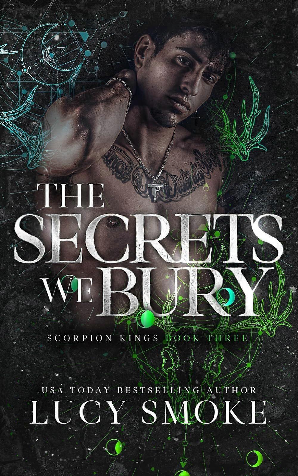 The secrets we bury