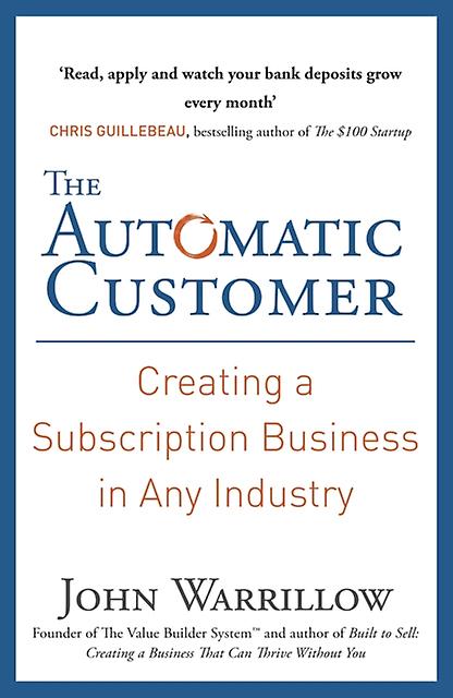 The Automatic Customer by John Warrillow Paperback Book