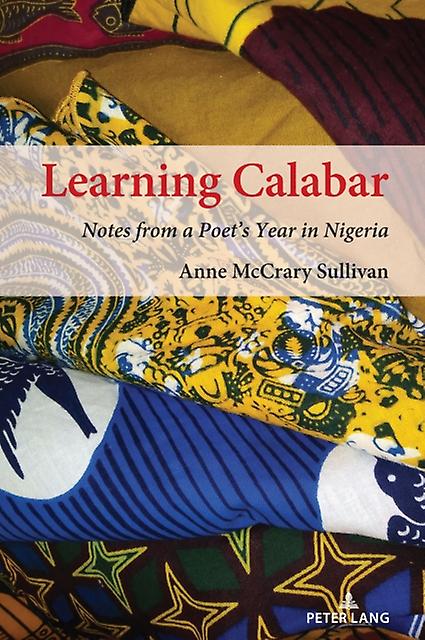 Learning Calabar by Anne McCrary Sullivan Paperback Book