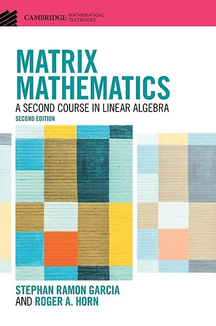 Matrix Mathematics by Roger A. University of Utah Horn Hardback Book