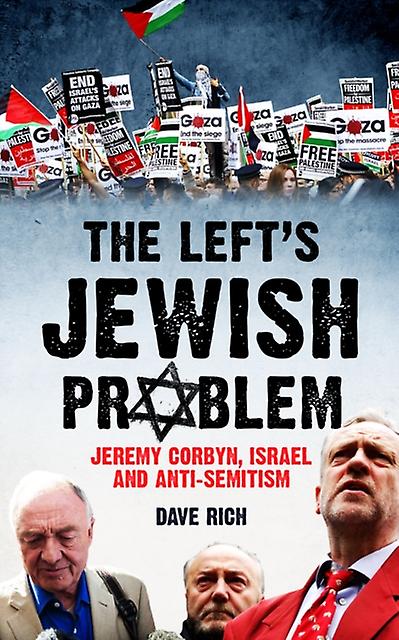 The Lefts Jewish Problem Zaktualizowane wydanie autorstwa Dave'a Richa Książka w miękkiej oprawie