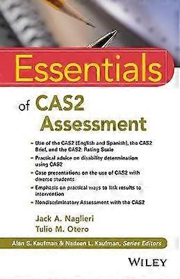Essentials of CAS2 Assessment