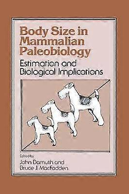 Body Size in Mammalian Paleobiology