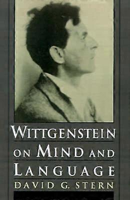 Wittgenstein on Mind and Language