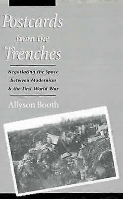 Postcards from the Trenches