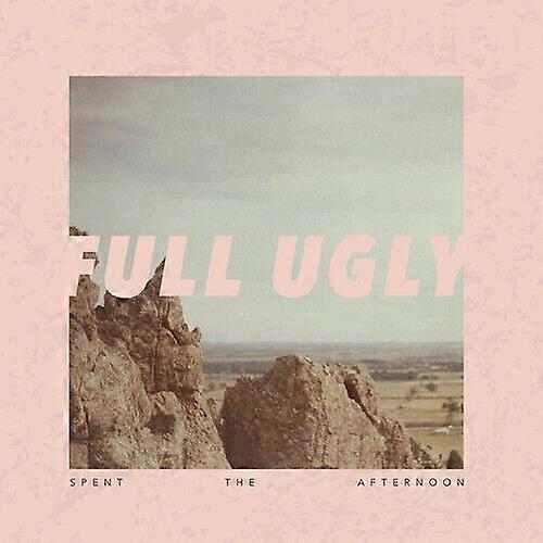 Full Ugly Spent the Afternoon CD (2014)
