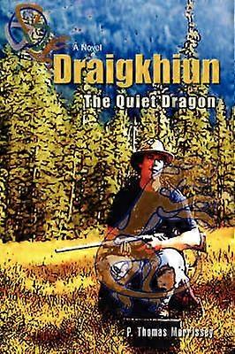 Draigkhiun The Quiet Dragon