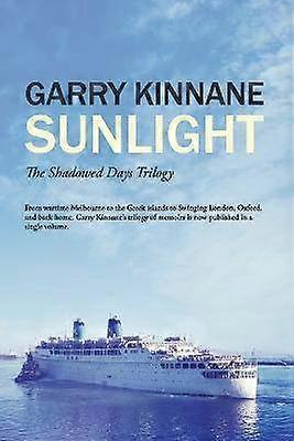 Sunlight: The Shadowed Days Trilogy