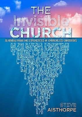 The Invisible Church