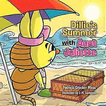 Dillie's Summer with Aunt Juliette