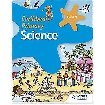 Caribbean Primary Science Buch 1