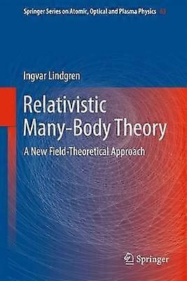 Relativistic Many-Body Theory