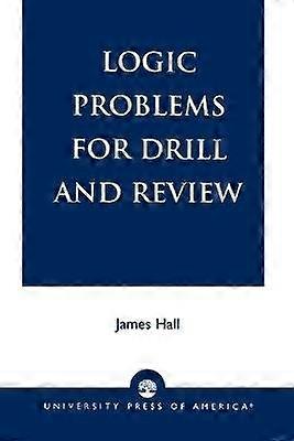 Logic Problems for Drill and Review