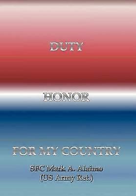 Duty Honor for My Country